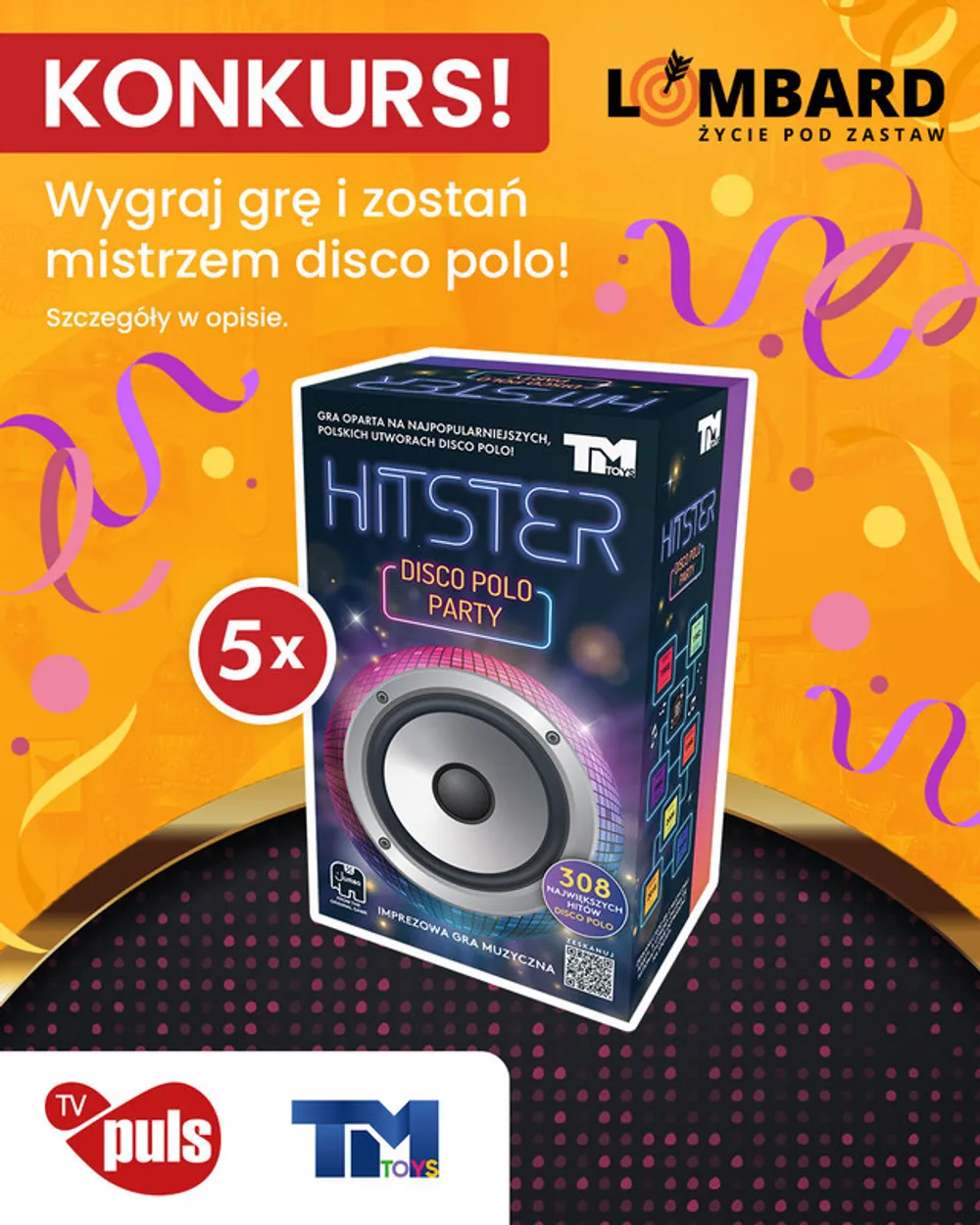 Regulamin konkursu  – „Z kim zagrasz w Hitster Disco Polo?’’